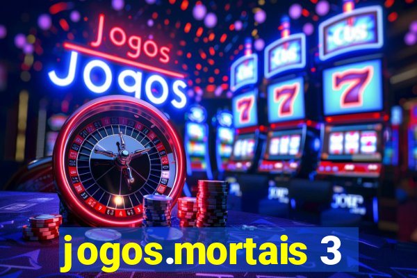 jogos.mortais 3